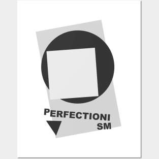 Perfectionism Posters and Art